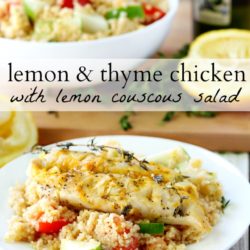 Baked chicken and couscous combine with ultra-healthy and flavorful ingredients; like lemon, thyme and garlic, in a light-yet-filling meal, that's bursting with summer flavors and textures.