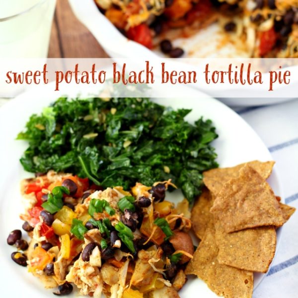 A comforting sweet potato black bean tortilla pie layered with deliciousness and added chicken for extra protein comes together quick and easy! (gluten-free and dairy-free with vegan options)