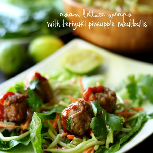 Perfect for summer entertaining, Asian Lettuce Wraps with Teriyaki Pineapple Meatballs come together quick and easy with the most delicious enticing flavors. (gluten free and all natural)