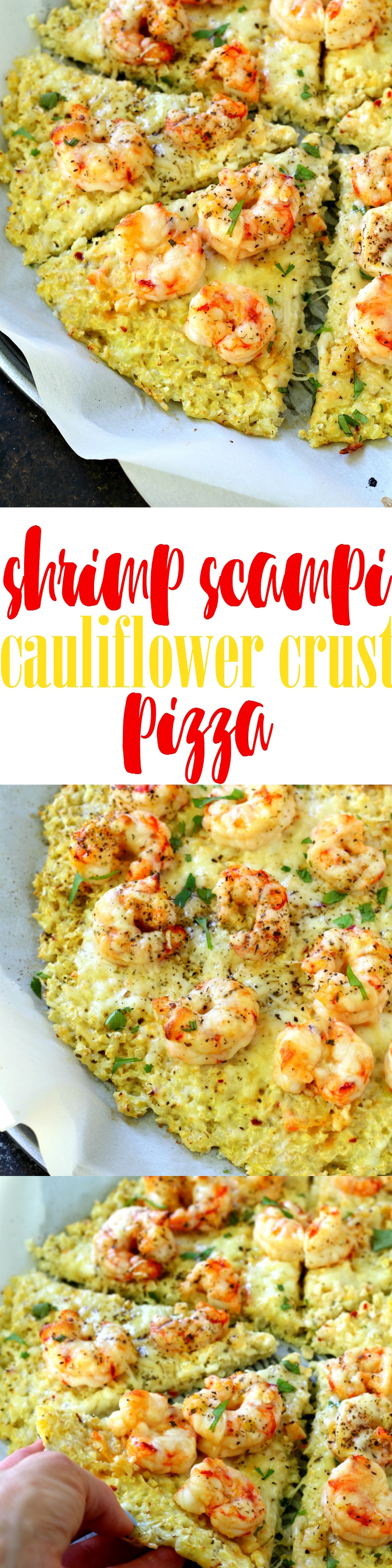 Shrimp Scampi Cauliflower Crust Pizza- the famous "Shrimp Scampi" ingredients in pizza form and made low carb with a cauliflower crust. Healthy, fresh and full of flavor!