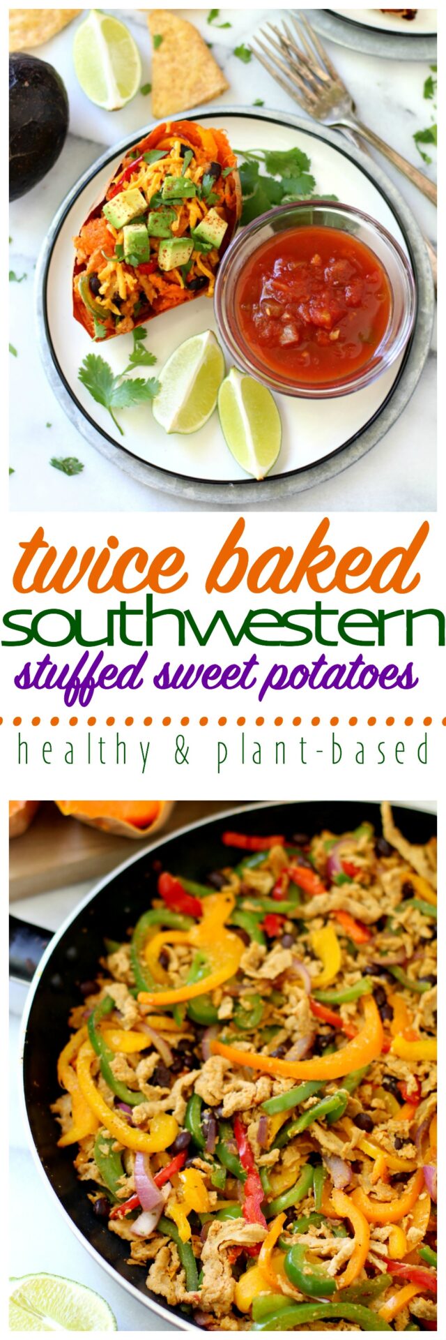 Twice Baked Southwestern Stuffed Sweet Potatoes are loaded with protein and healthy stuff, but still taste amazing to the pickiest of eaters!