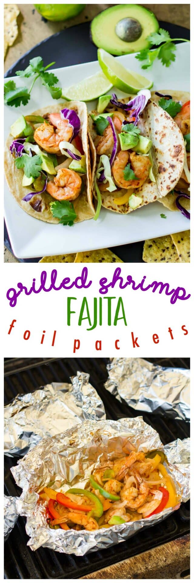 Grilled Shrimp Fajita Foil Packets are so easy and delicious. Perfectly cooked in foil - juicy shrimp, tender bell peppers and onions can be wrapped into a warm tortilla for a super fast dinner, that's packed with incredible flavor!