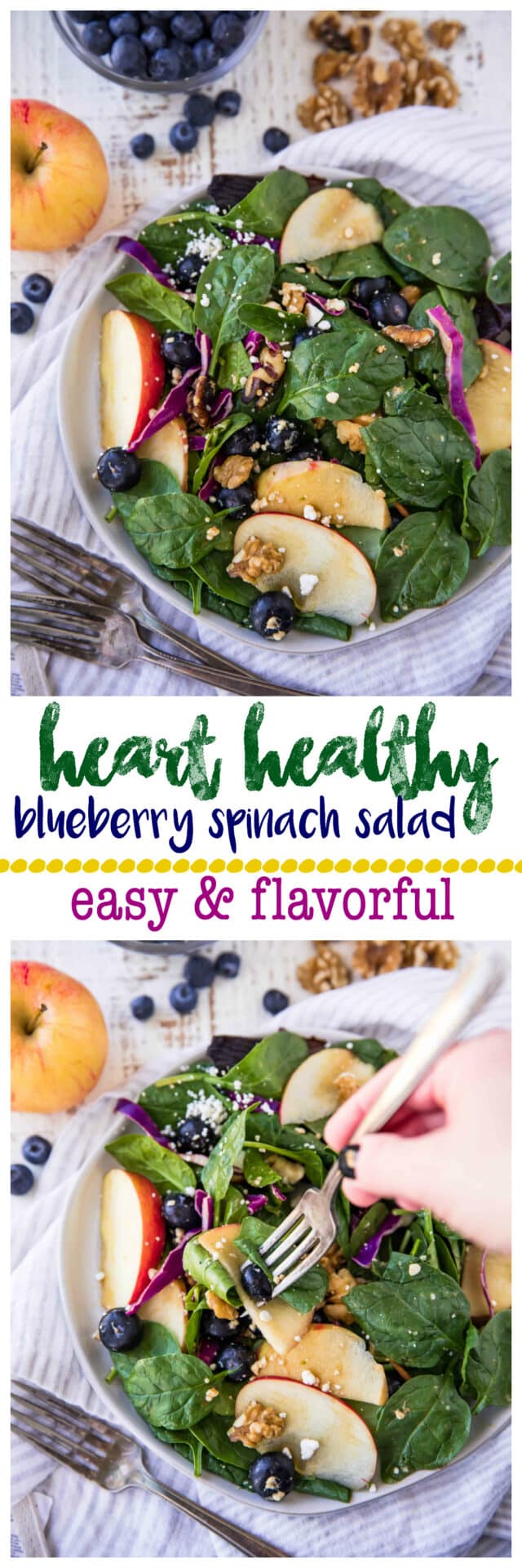 This Heart Healthy Blueberry Spinach Salad is a light and refreshing salad completely loaded with good stuff: sweet apple slices, blueberries, feta cheese, walnuts, fibrous heart healthy spinach and tossed in a flavorful balsamic vinegar.