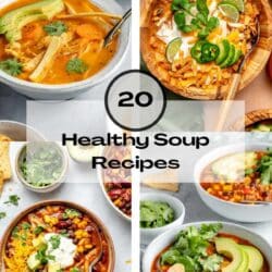 Collage of healthy soup recipes.