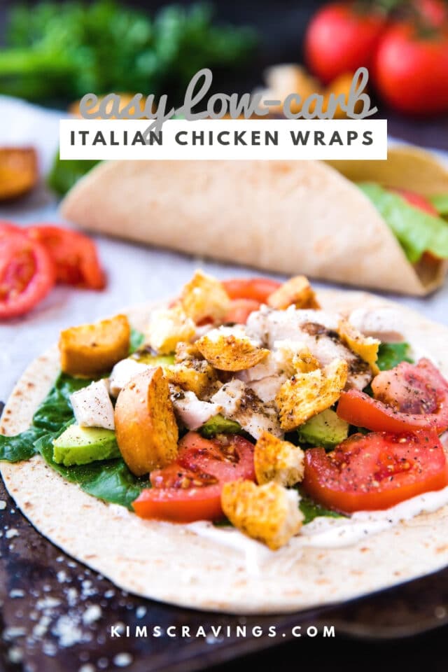 Easy Low Carb Italian Chicken Wraps on a counter