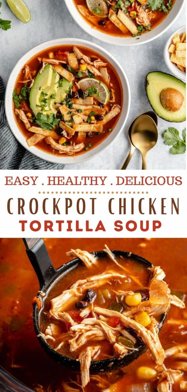 how to make Crockpot Chicken Tortilla Soup