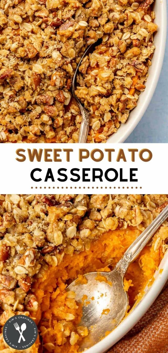 Sweet Potato Casserole with Pecan Streusel - Kim's Cravings