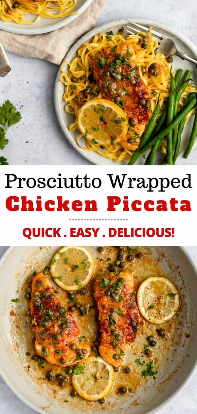 how to make chicken piccata wrapped in prosciutto