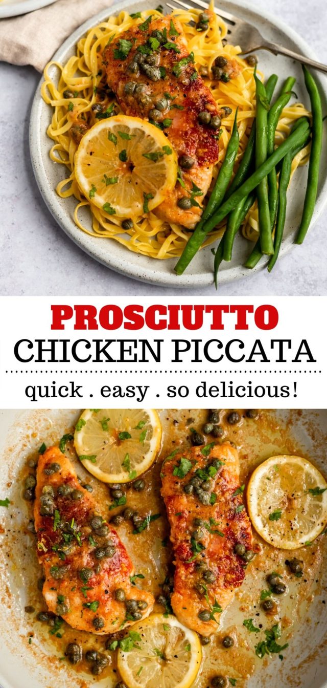 Chicken Piccata Wrapped in Prosciutto