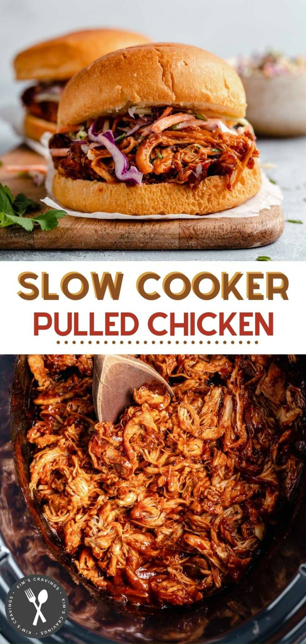 Slow Cooker Pulled Chicken - Kim's Cravings