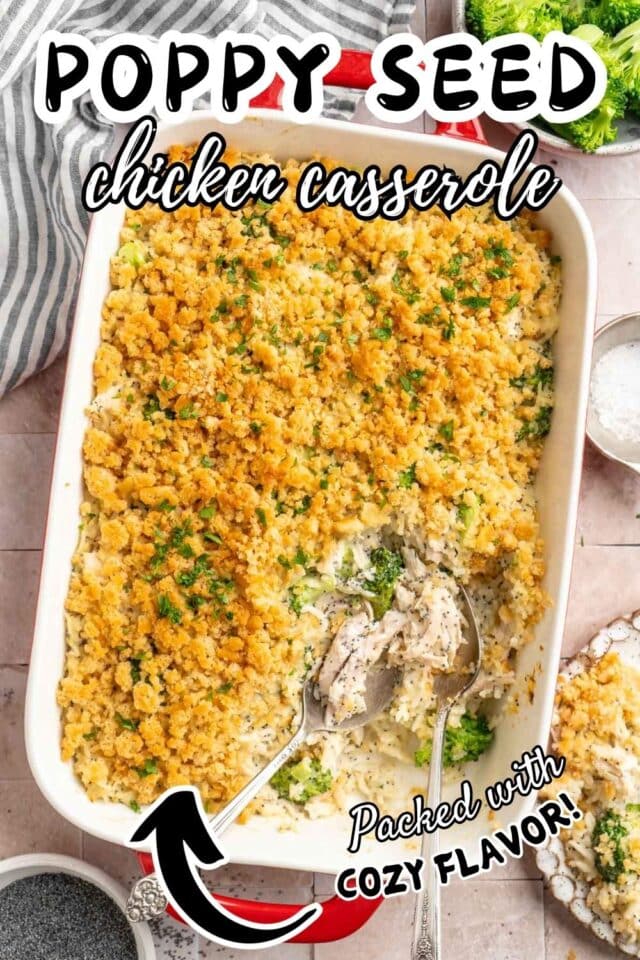 Pinterest image for poppy seed chicken casserole.
